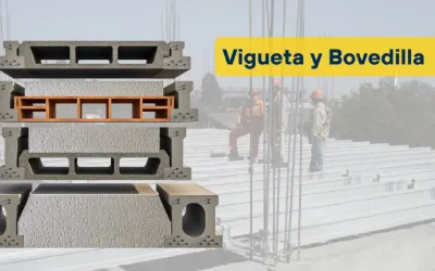Vigueta y Bovedilla: El sistema prefabricado que transforma la construcción de losas